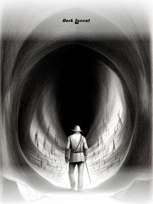cover image of Dark Tunnel